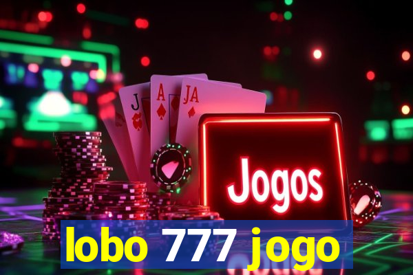 lobo 777 jogo